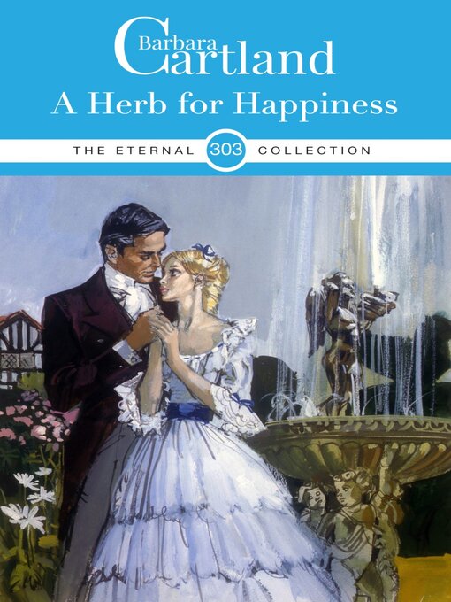 Title details for A Herb for Happiness by Barbara Cartland - Wait list